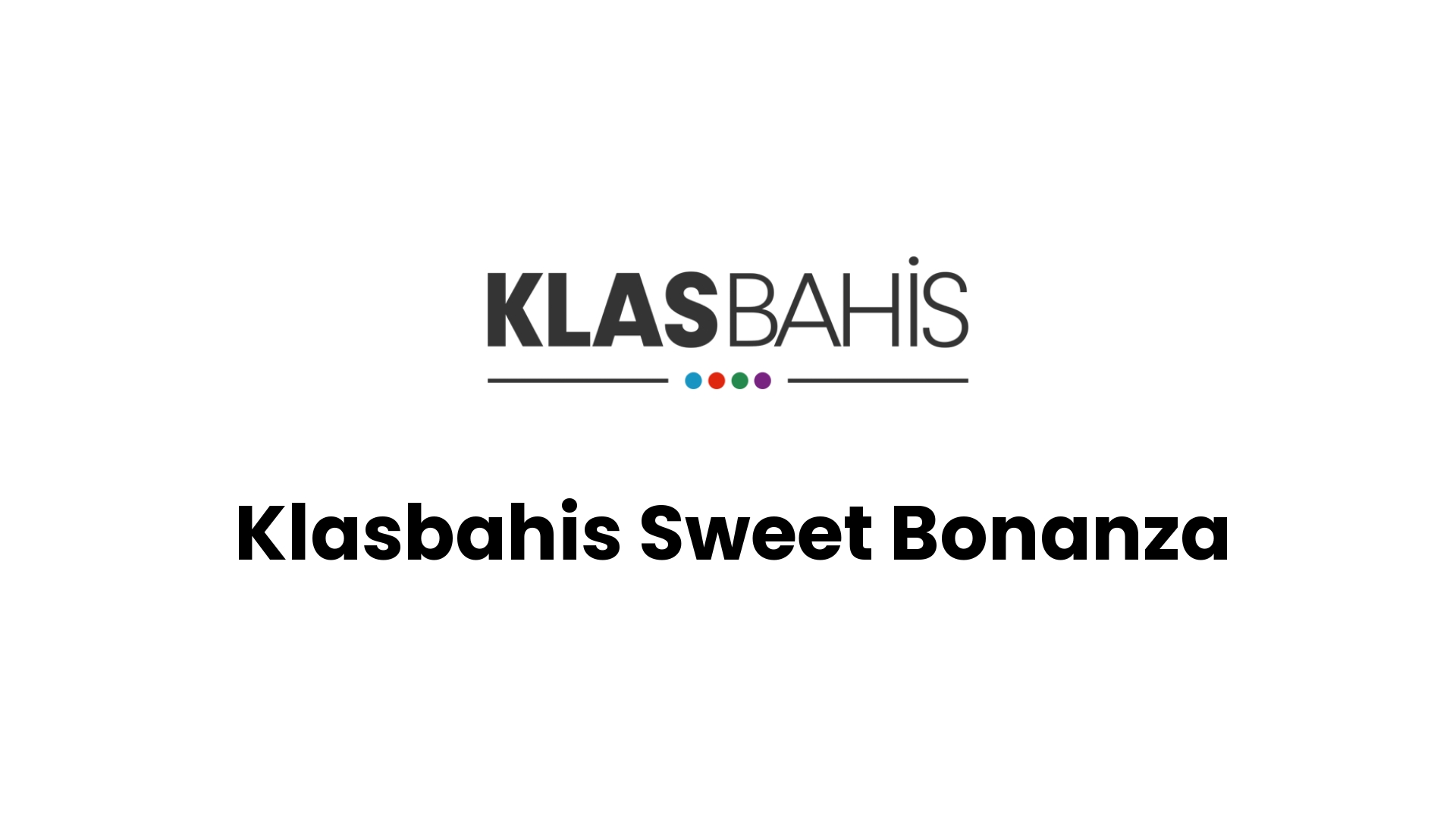 klasbahis sweet bonanza 122